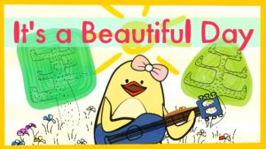 It’s a Beautiful Day