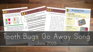 Tooth Bugs Go Away Printables