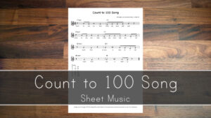 Count to 100 Song – Sheet Music